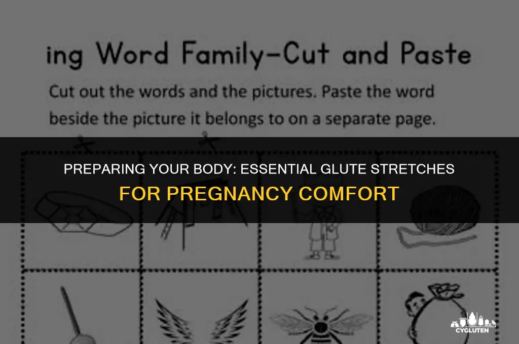 how do you stretch your glutes for pregnancy