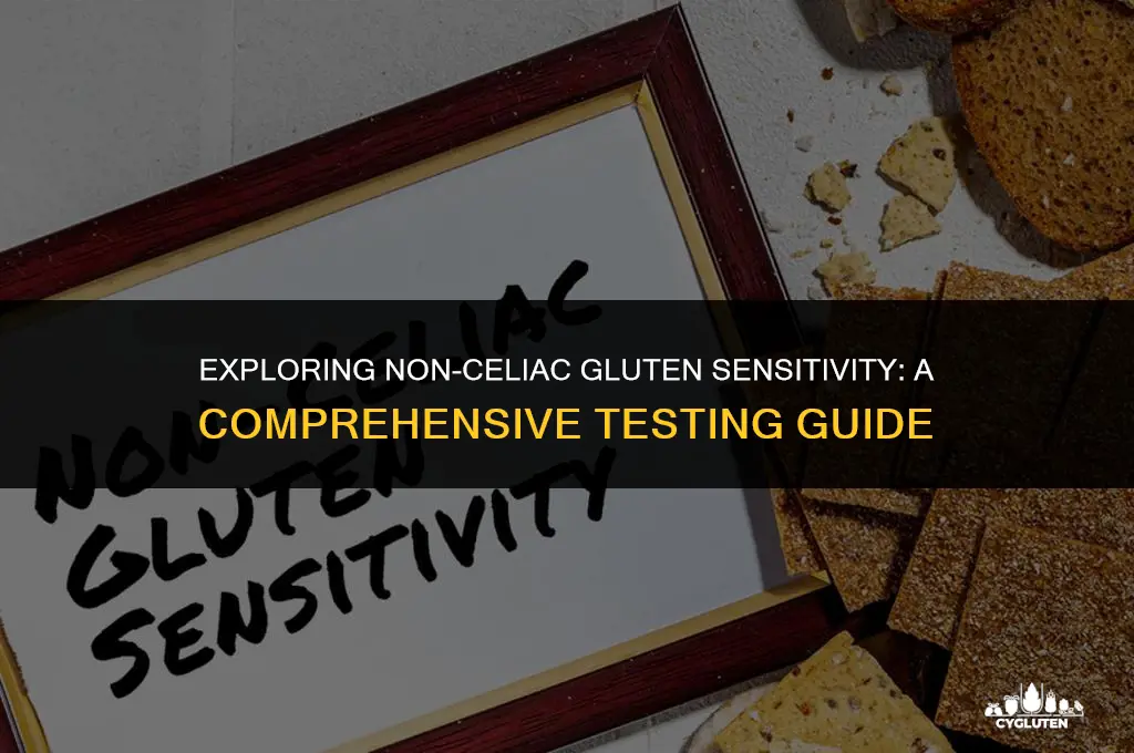 how do you test for non celiac gluten sensitivity