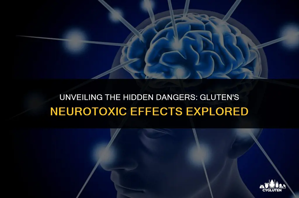 how does gluten act as a neurotoxin