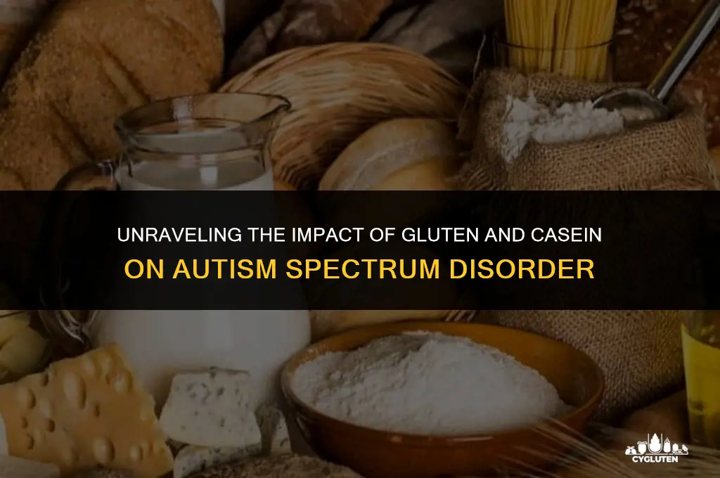 how does gluten and casein affect autism