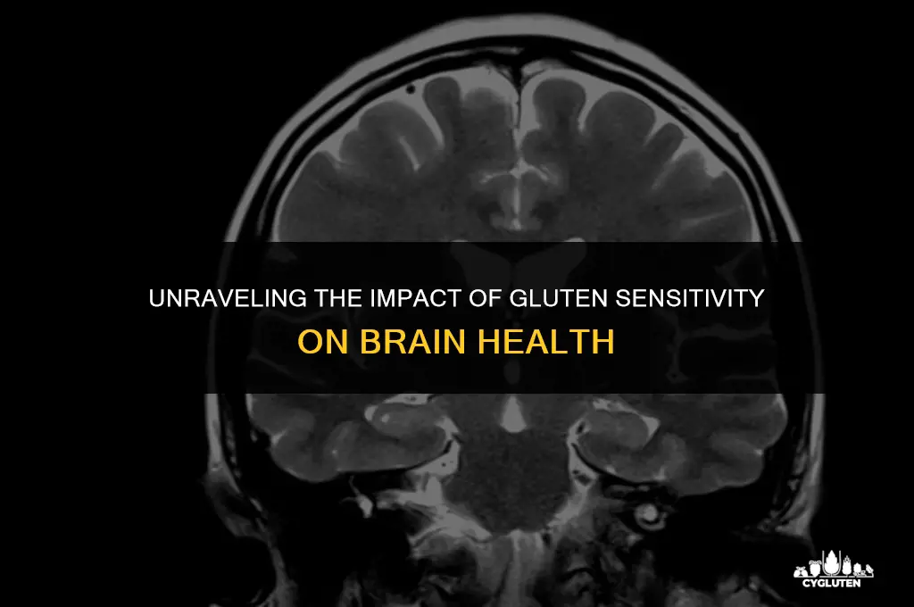how does gluten sensitivity affect the brain