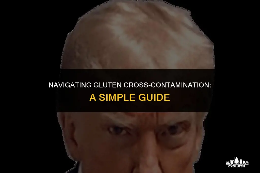 how easy is it to cross contamination gluten