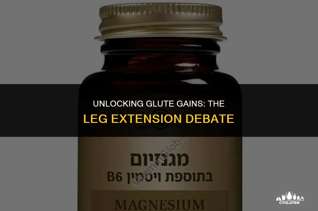 how good is leg extension for glutes