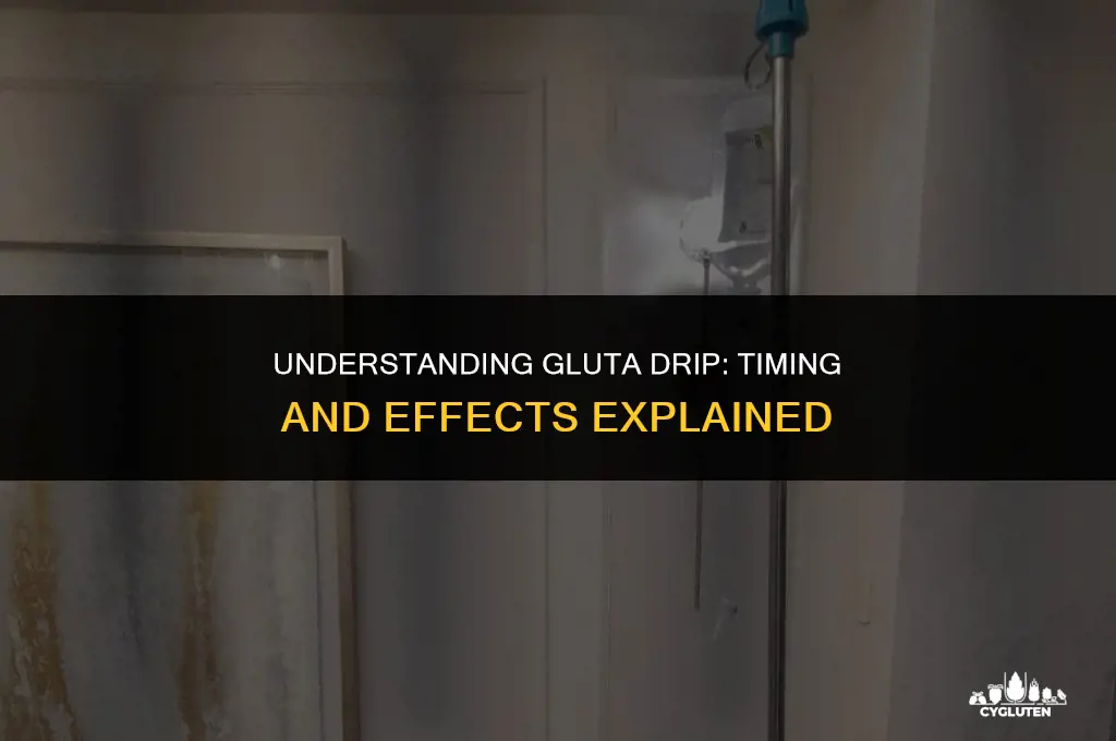 how long before gluta drip takes effect