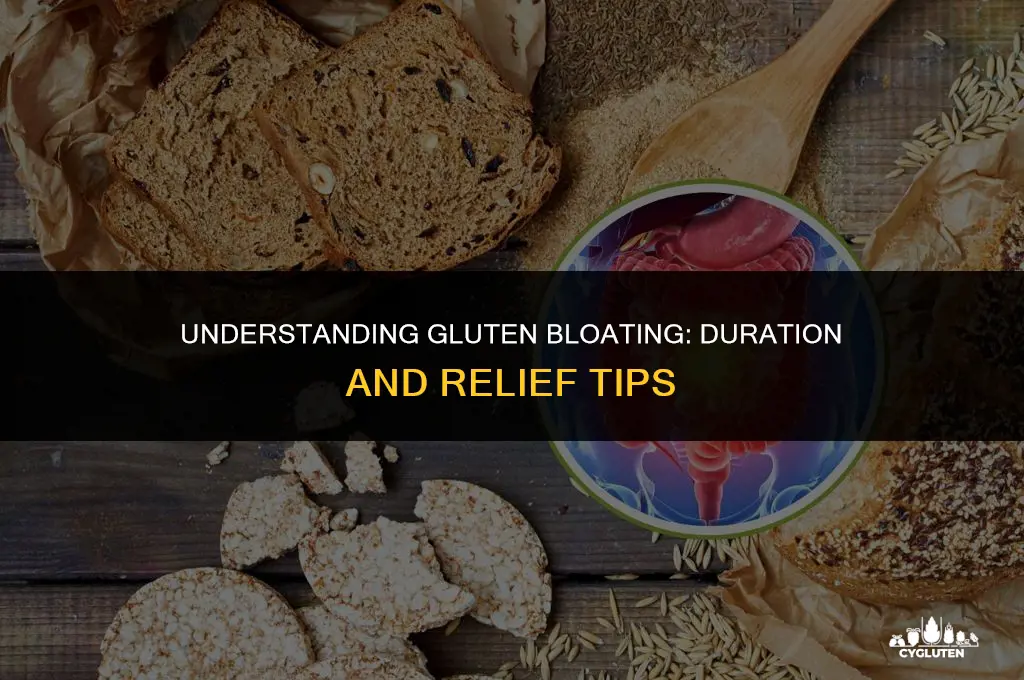 how long do you stay bloated after eating gluten