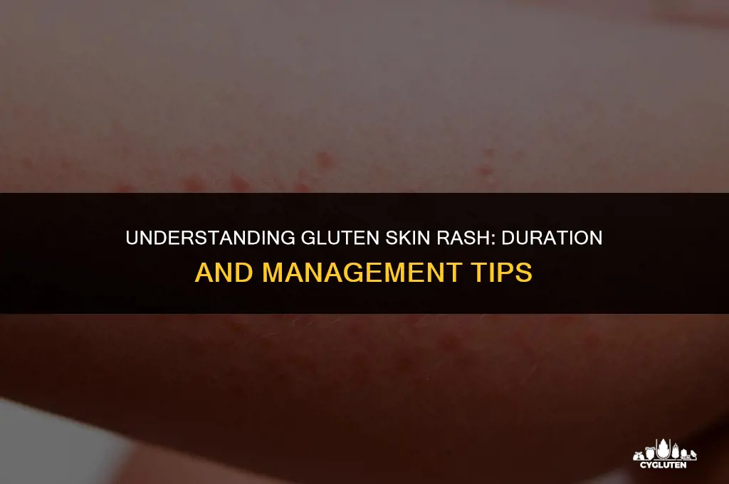 how long does gluten skin rash last