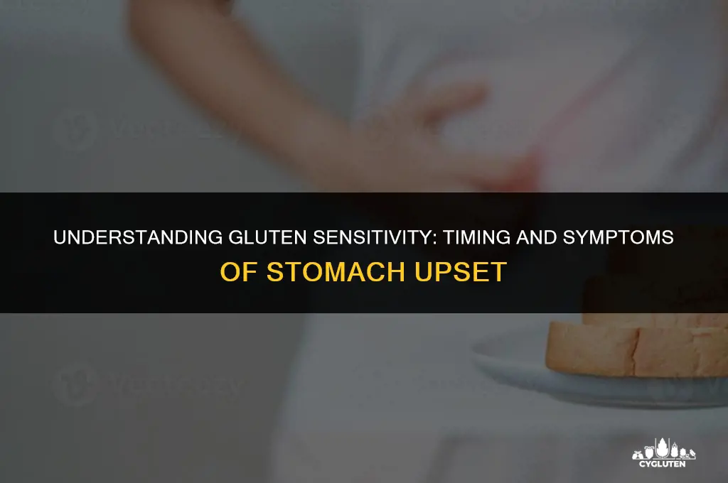 how long does it take for gluten to upset stomach
