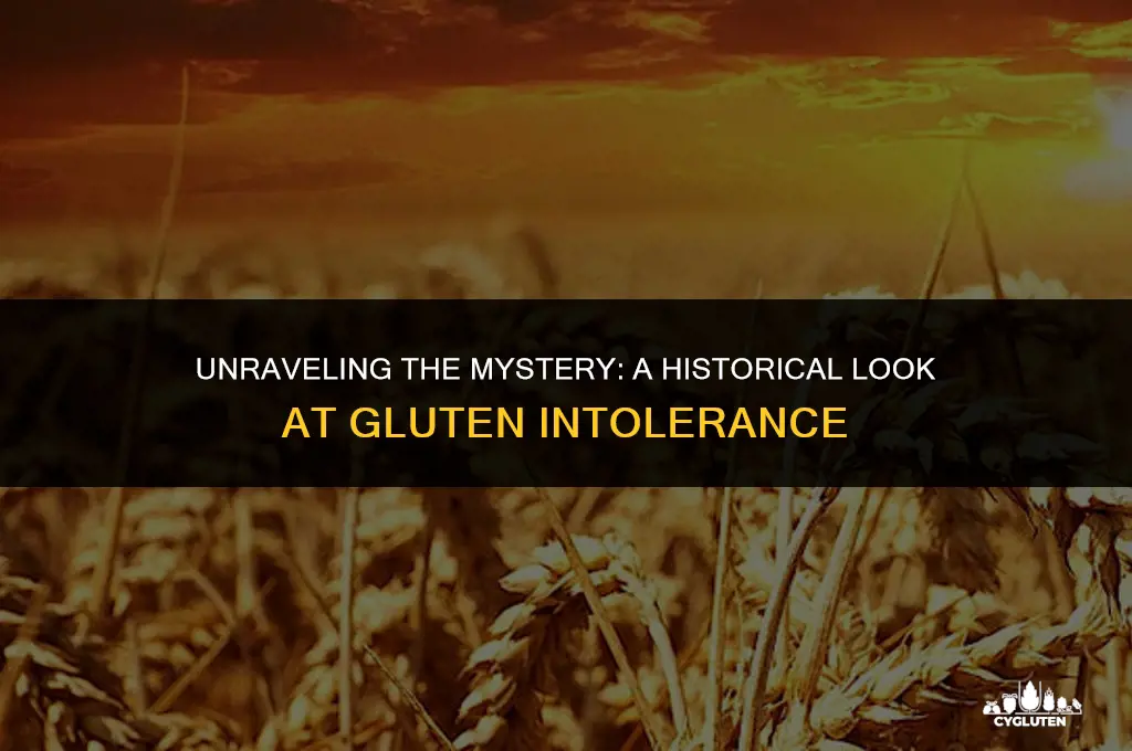 how long has gluten intolerance been around