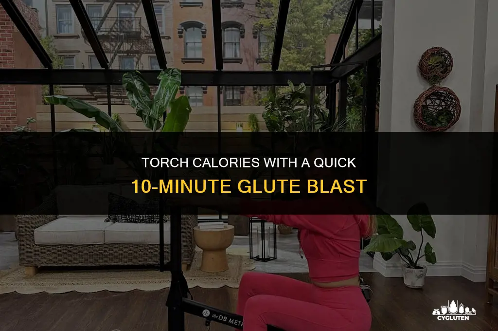 how many calories does a 10-minute glute workout burn