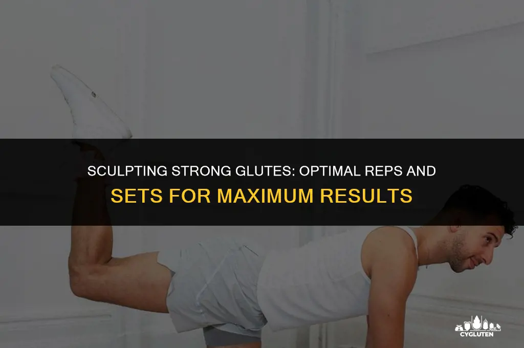 how many reps and sets for glutes