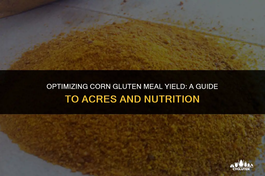 how much corn gluten meal per acre