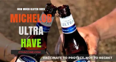 Unveiling the Gluten Content in Michelob Ultra: A Comprehensive Guide