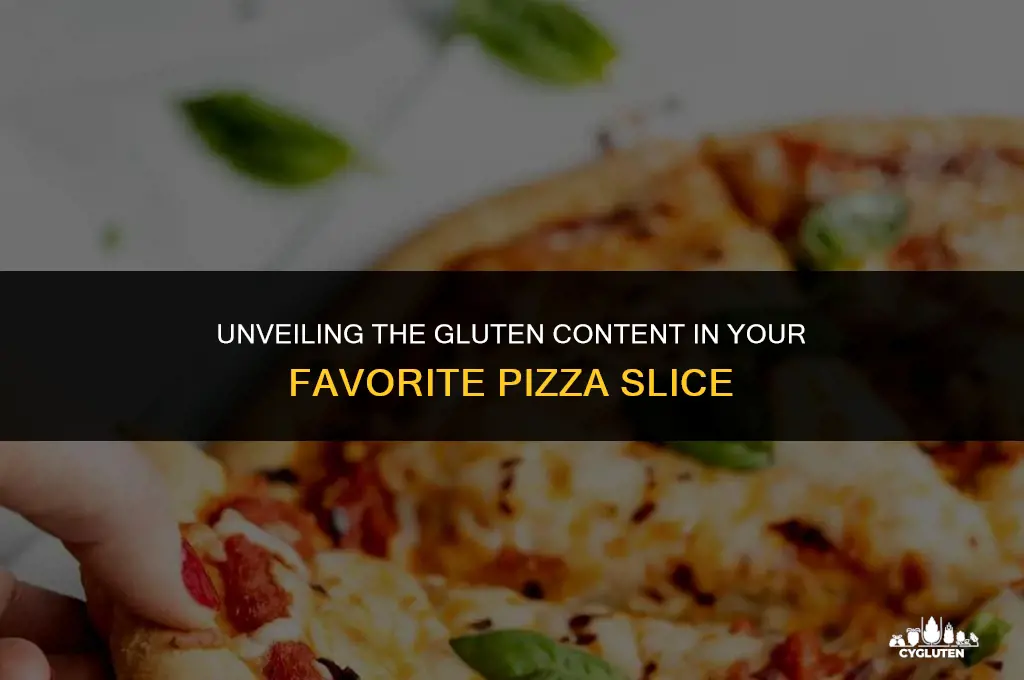 how much gluten in a slice of pizza