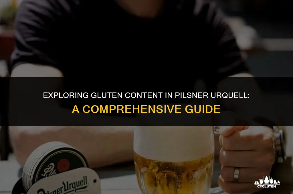 how much gluten is in pilsner urquell