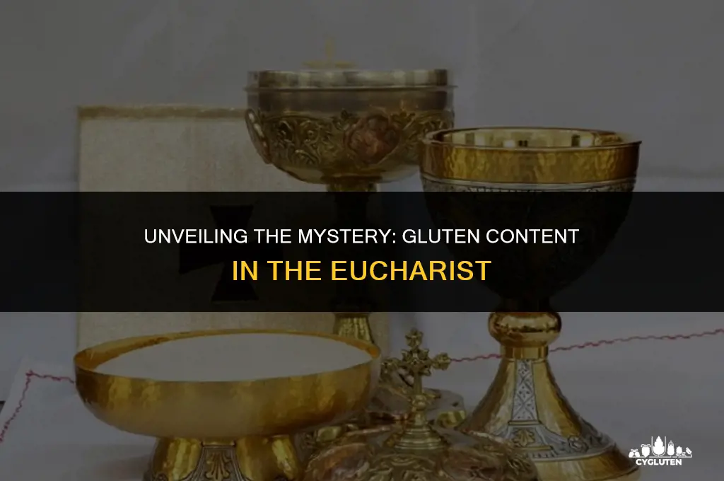 how much gluten is in the eucharist