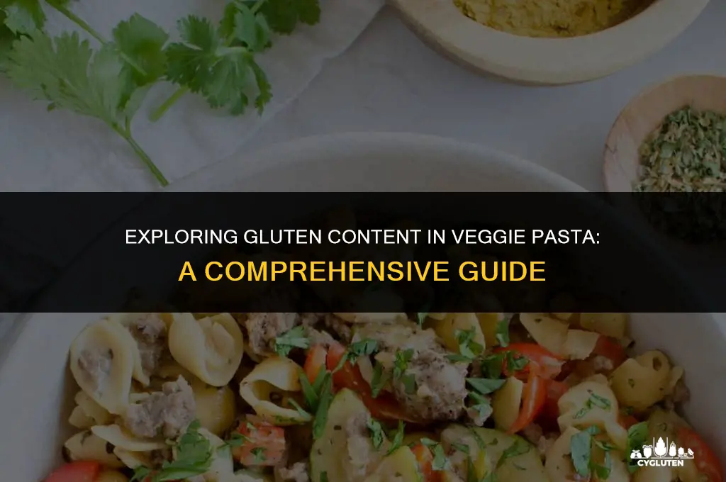 how much gluten is in veggie pasta
