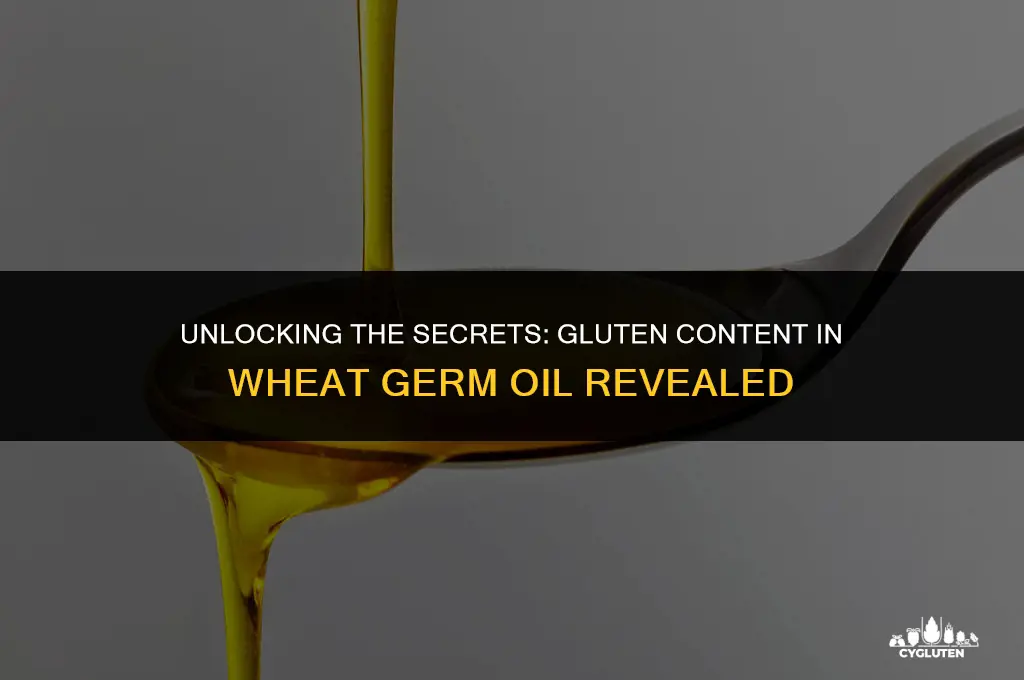 how much gluten is in wheat germ oil