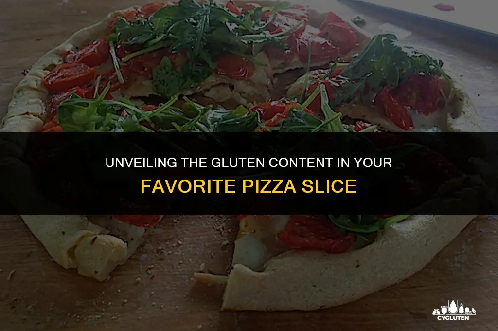 how much gluten it in a piece of pizza