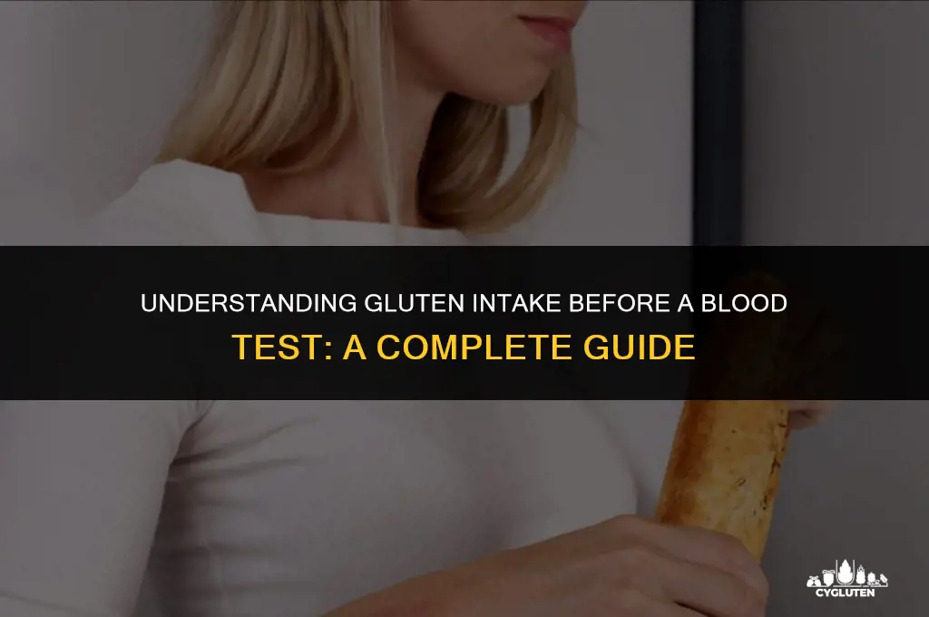 how much gluten should i eat before blood test