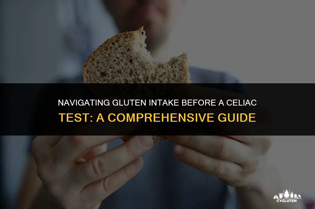 how much gluten should you eat before a celiac test