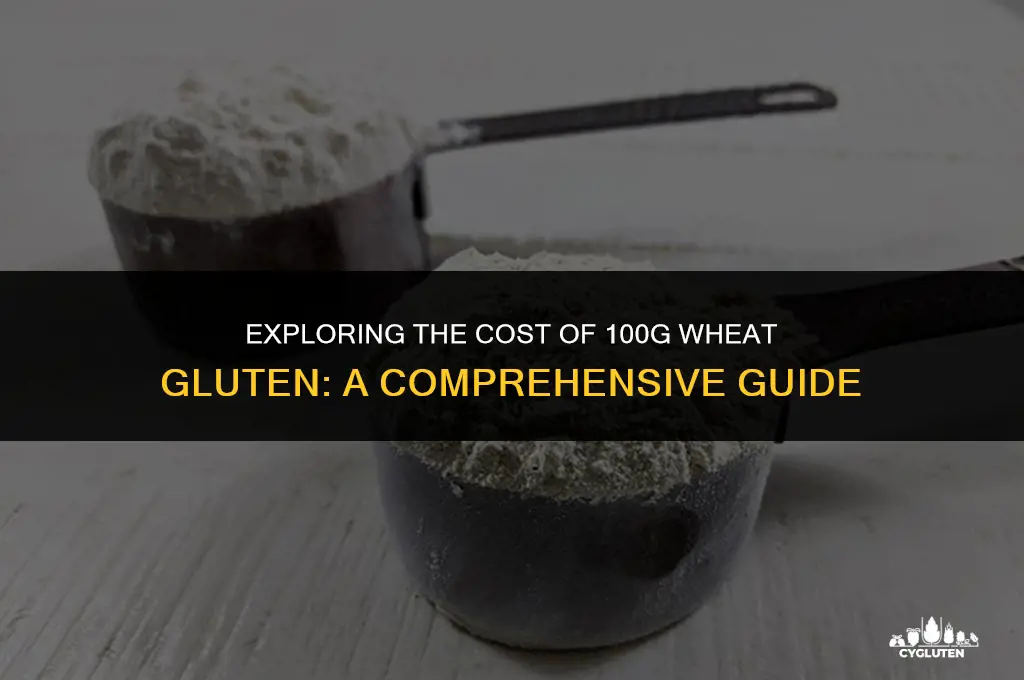 how much is 100g wheat gluten ried