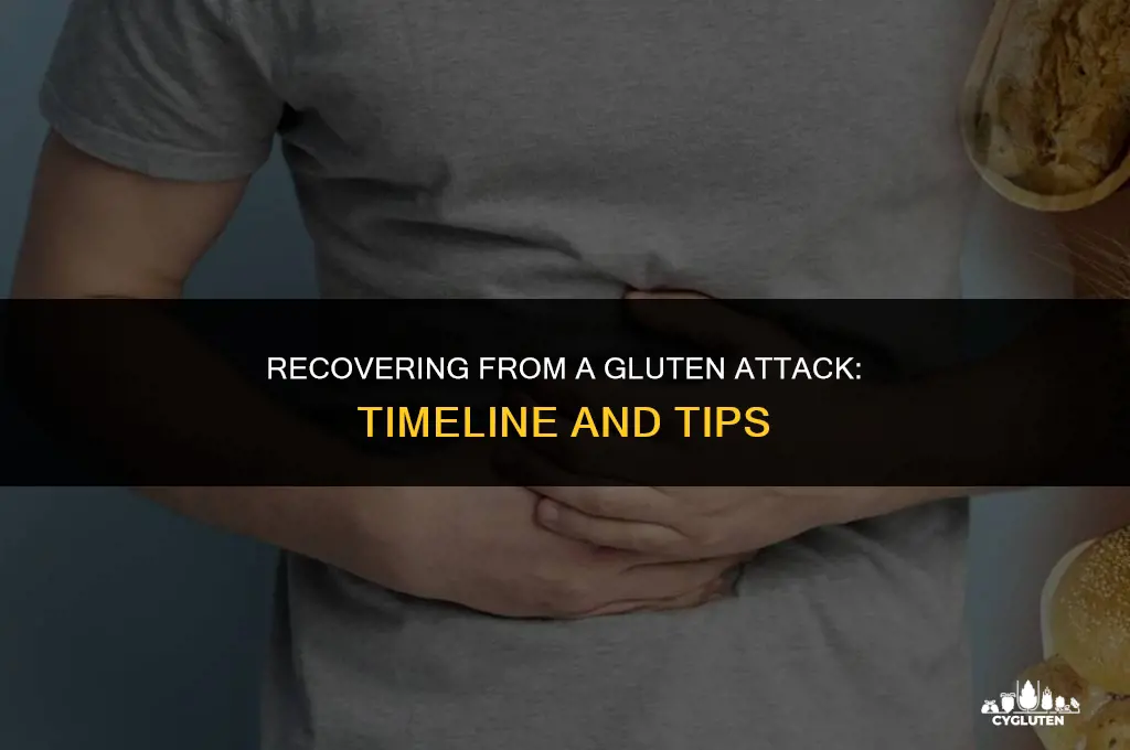 how much time to get over gluten attack