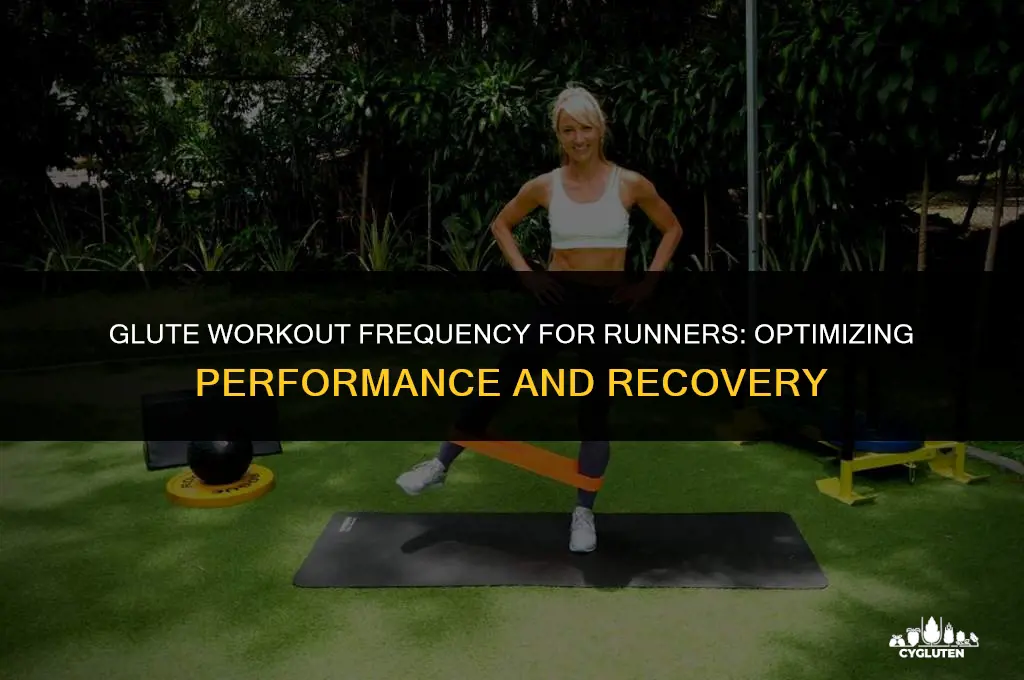 how often to workout glutes as runner