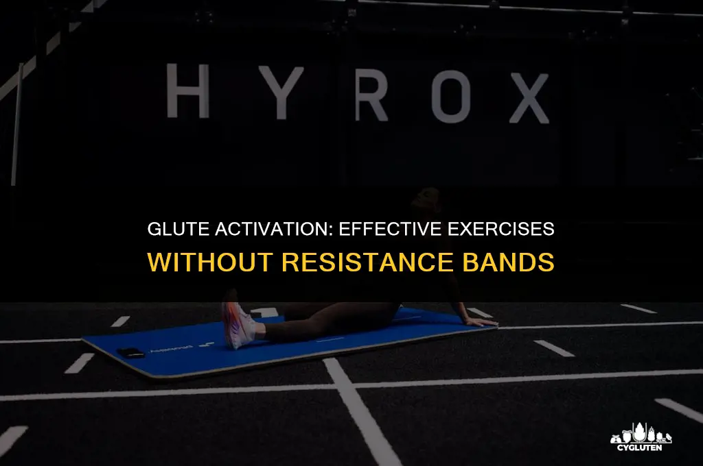 how to activate your glutes without a band