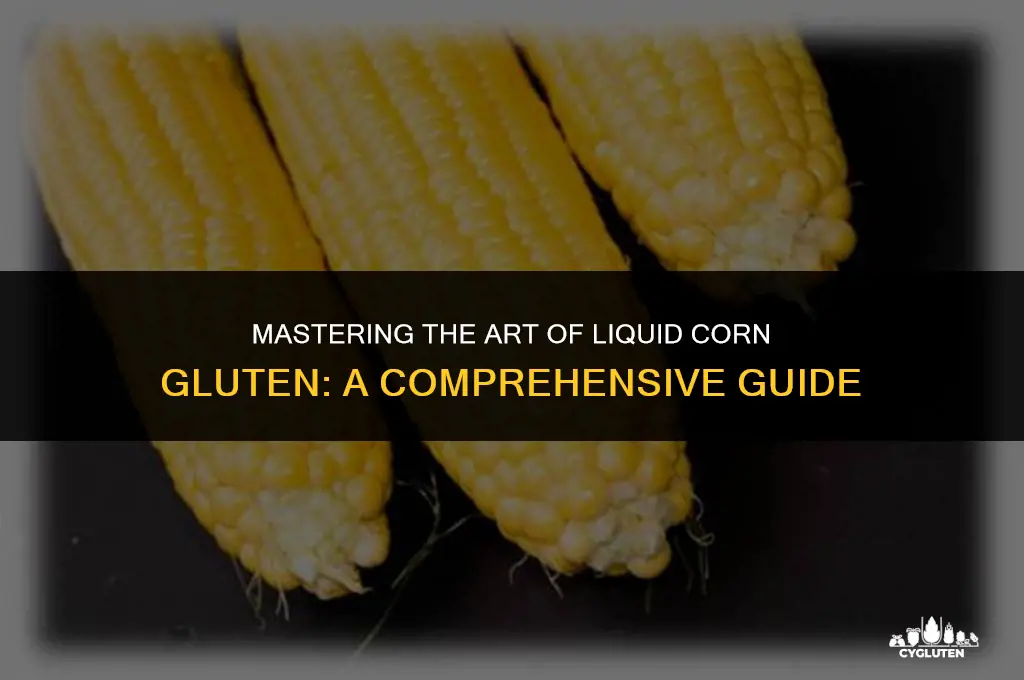 how to apply liquid corn gluten products