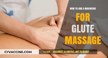 Relaxation Unveiled: Your Guide to Requesting a Glute Massage