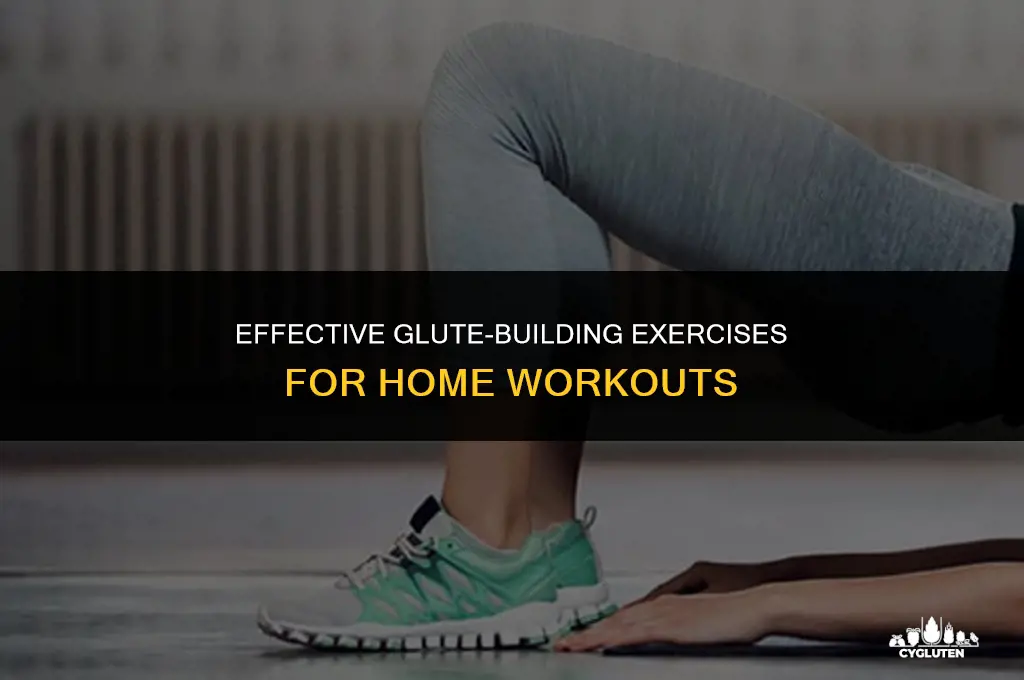 how to build glute muscle at home