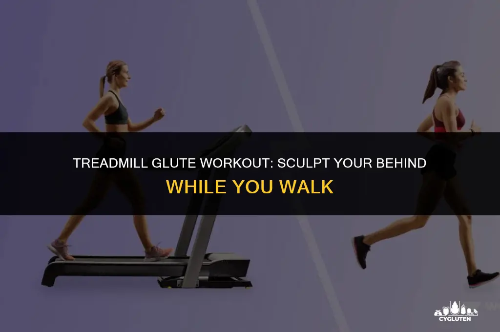 how to build glutes on a treadmill