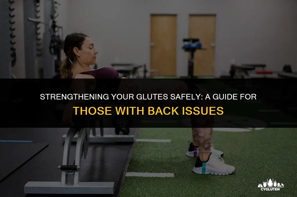 how to build glutes with bad back