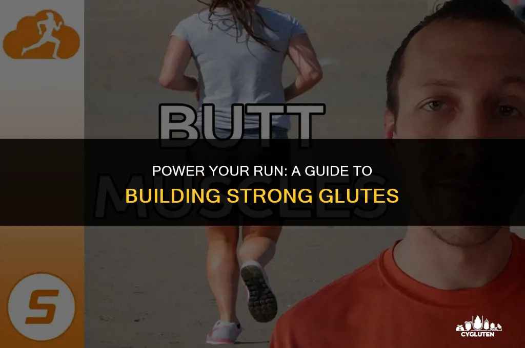 how to build strong glutes for running