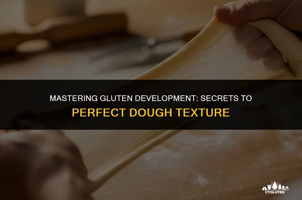 how to build up gluten in dough