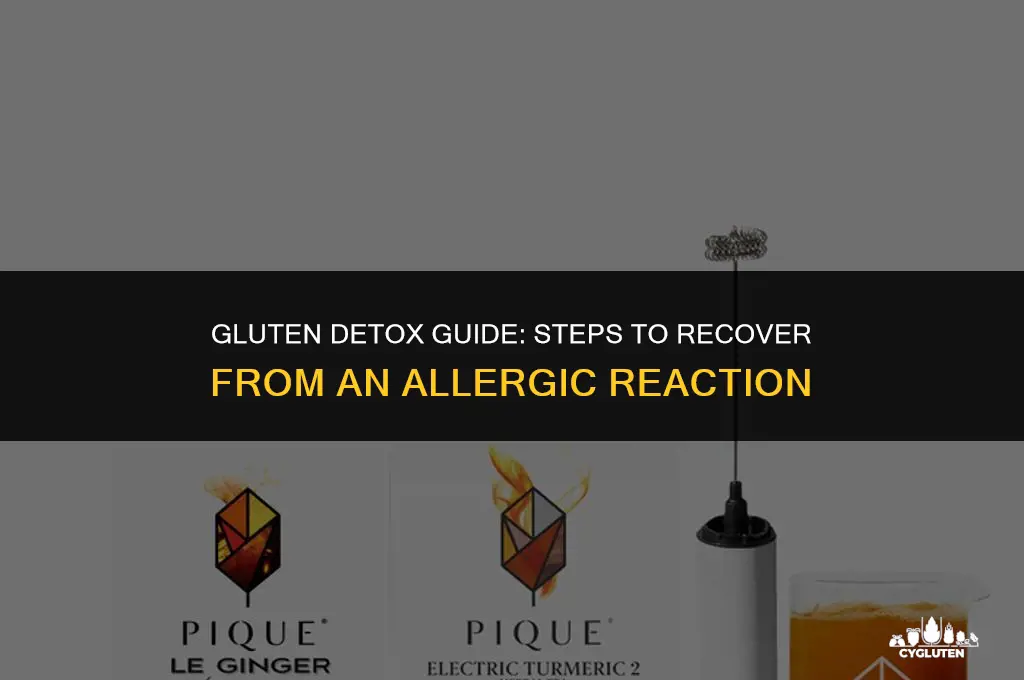 how to detox from gluten allergic reaction