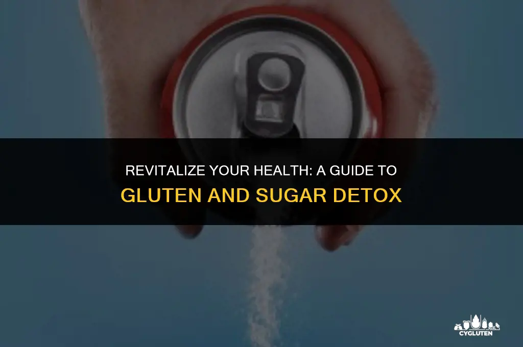 how to detox from gluten and sugar