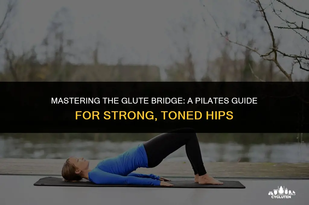 how to do glute bridge for pilaties
