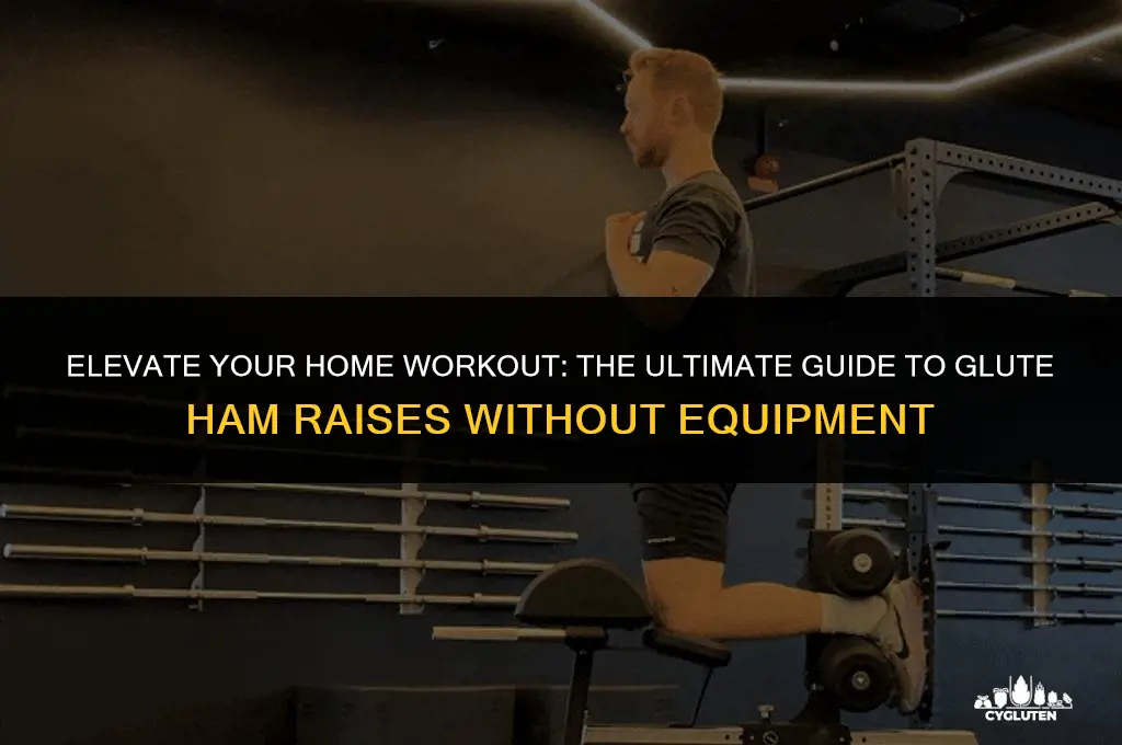 how to do glute ham raise at home without machine