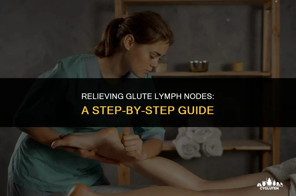 how to drain lymph nodes in the glutes
