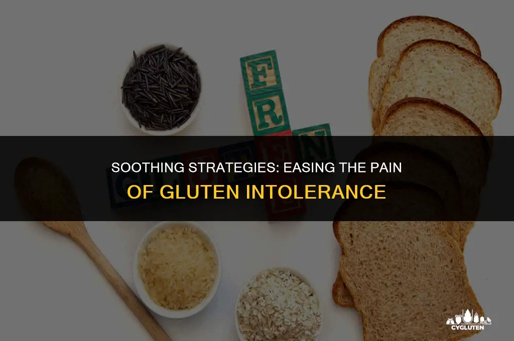 how to ease pain from gluten intolerance