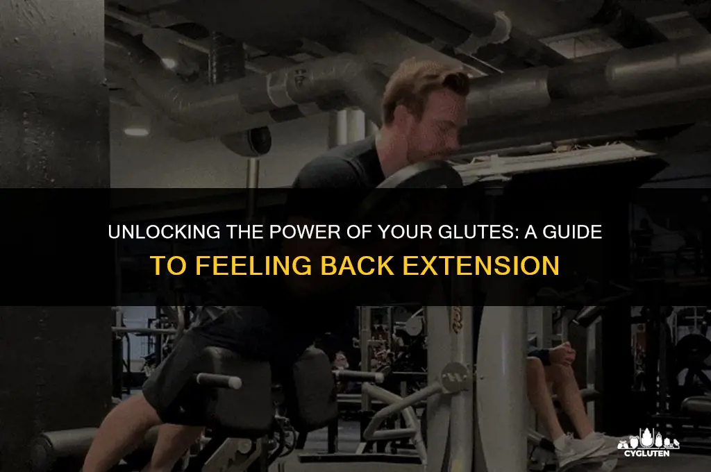 how to feel back extension in glutes