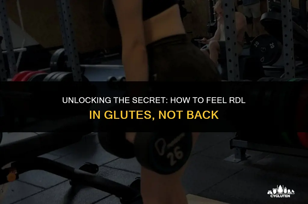 how to feel rdl in glutes not back