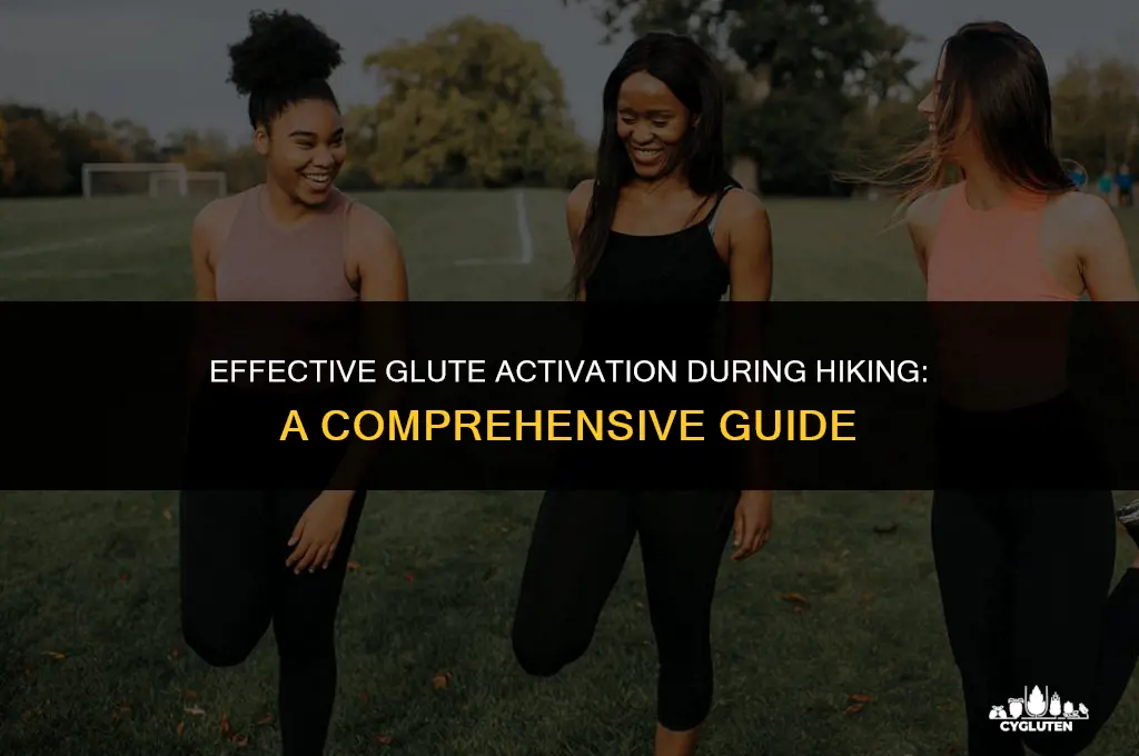how to fire glutes while hiki g