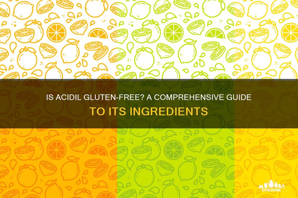 is acidil gluten free