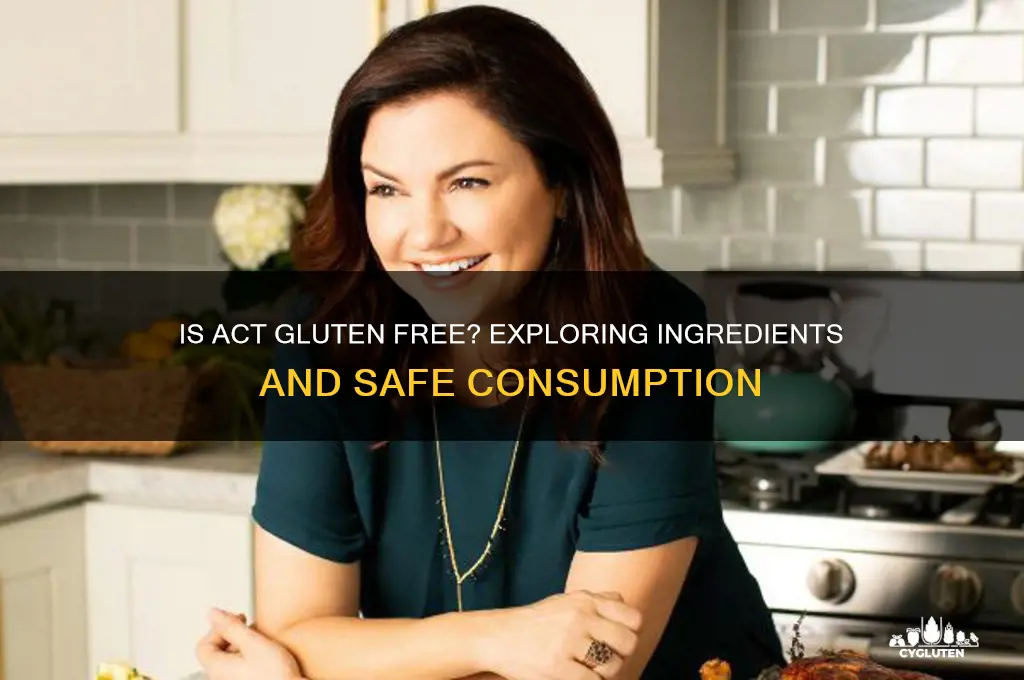 is act gluten free