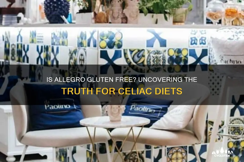 is allegro gluten free