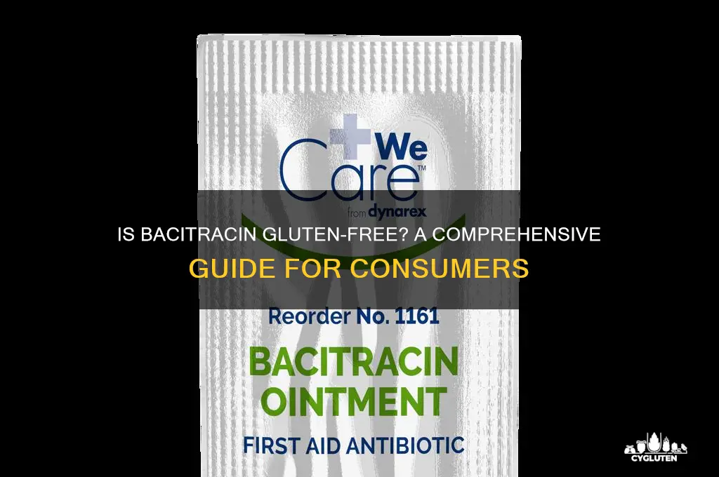 is bacitracin gluten free