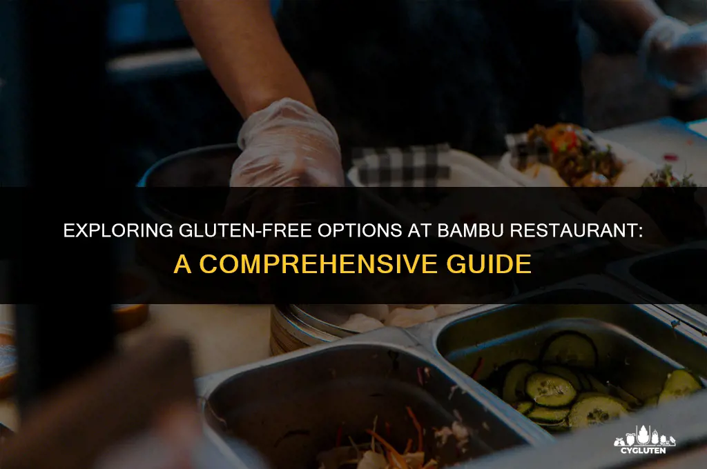 is bambu restaurant gluten free