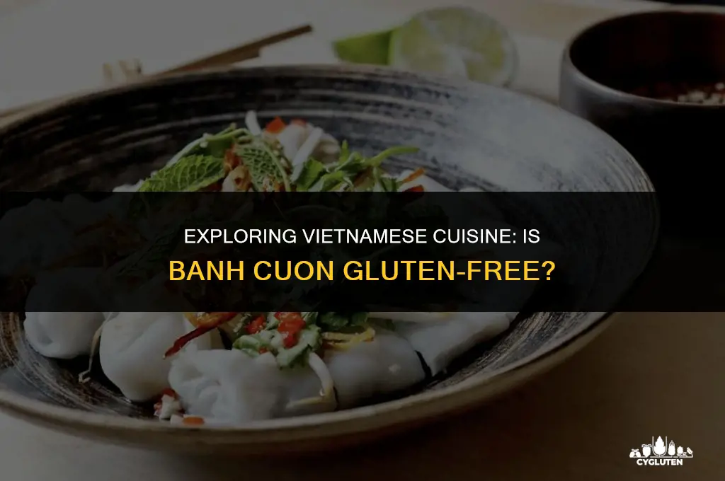 is banh cuon gluten free